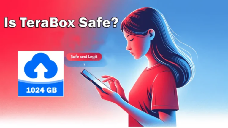 TeraBox Cloud Storage Safety Review | Is It Trustworthy